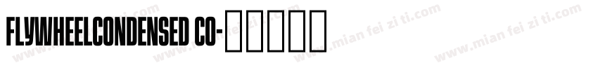 FlywheelCondensed Co字体转换